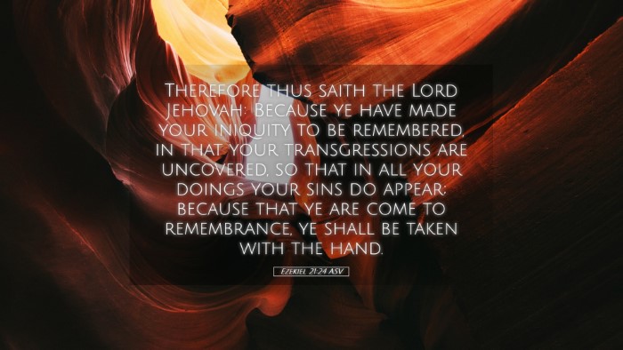 Picture 05 - Ezekiel 21:24 ASV Desktop Wallpaper - Therefore thus saith the Lord Jehovah: Because ye - Desktop Bible Verse Wallpaper