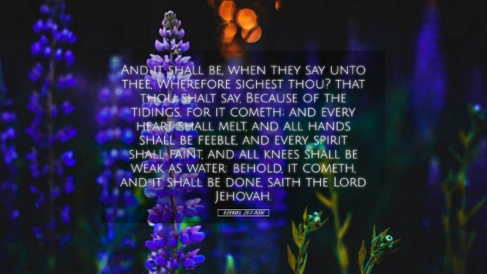 Picture 05 - Ezekiel 21:7 ASV Desktop Wallpaper - And it shall be, when they say unto thee, - Desktop Bible Verse Wallpaper