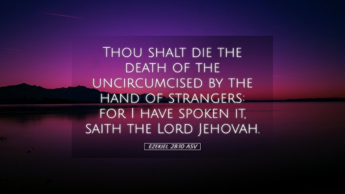 Picture 05 - Ezekiel 28:10 ASV Desktop Wallpaper - Thou shalt die the death of the uncircumcised by - Desktop Bible Verse Wallpaper