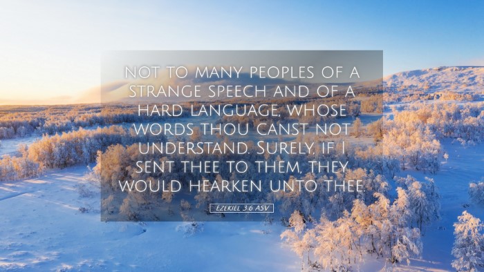 Picture 05 - Ezekiel 3:6 ASV Desktop Wallpaper - not to many peoples of a strange speech and of a - Desktop Bible Verse Wallpaper