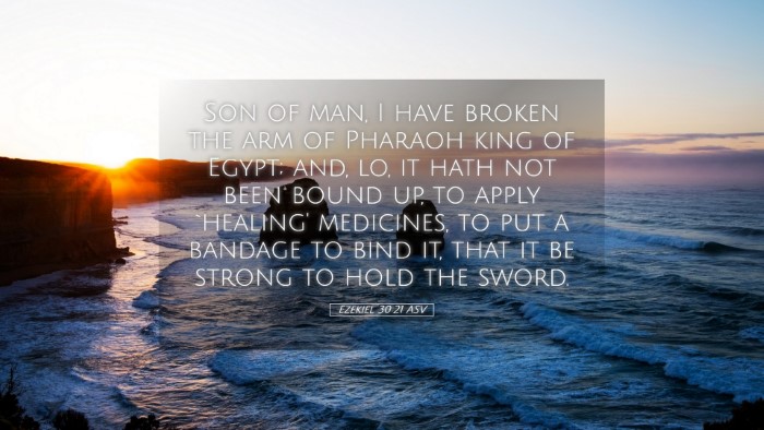 Picture 05 - Ezekiel 30:21 ASV Desktop Wallpaper - Son of man, I have broken the arm of Pharaoh king - Desktop Bible Verse Wallpaper