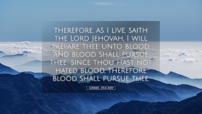 Picture 05 - Ezekiel 35:6 ASV Desktop Wallpaper - therefore, as I live, saith the Lord Jehovah, I - Desktop Bible Verse Wallpaper