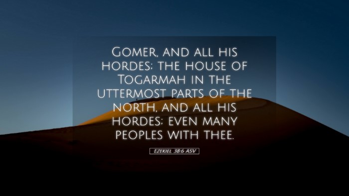 Picture 05 - Ezekiel 38:6 ASV Desktop Wallpaper - Gomer, and all his hordes; the house of Togarmah - Desktop Bible Verse Wallpaper