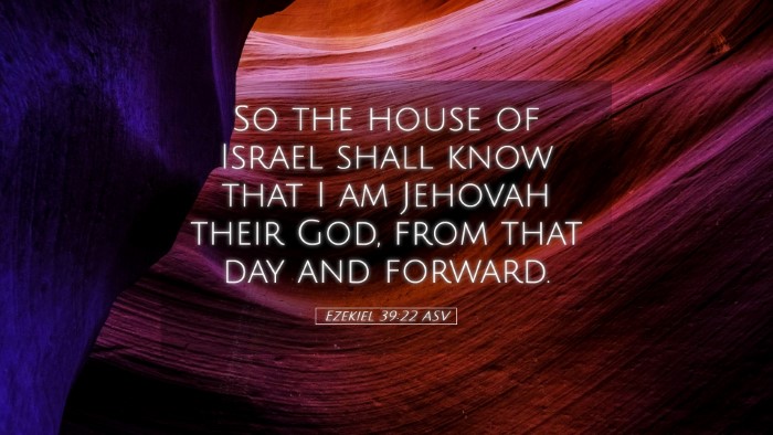 Picture 05 - Ezekiel 39:22 ASV Desktop Wallpaper - So the house of Israel shall know that I am - Desktop Bible Verse Wallpaper