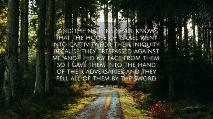 Picture 05 - Ezekiel 39:23 ASV Desktop Wallpaper - And the nations shall know that the house of - Desktop Bible Verse Wallpaper