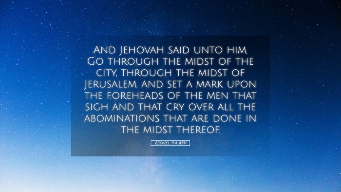 Picture 05 - Ezekiel 9:4 ASV Desktop Wallpaper - And Jehovah said unto him, Go through the midst - Desktop Bible Verse Wallpaper
