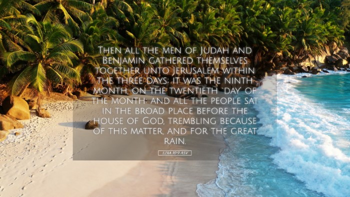 Picture 05 - Ezra 10:9 ASV Desktop Wallpaper - Then all the men of Judah and Benjamin gathered - Desktop Bible Verse Wallpaper