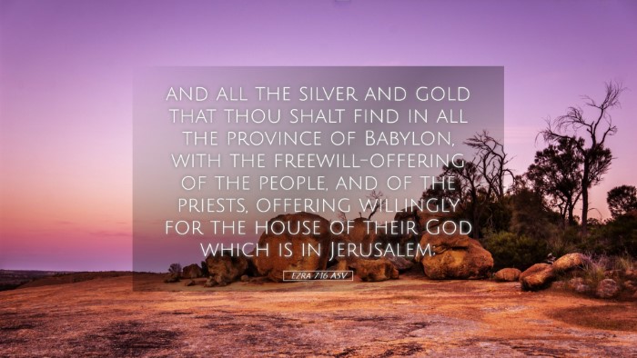 Picture 05 - Ezra 7:16 ASV Desktop Wallpaper - and all the silver and gold that thou shalt find - Desktop Bible Verse Wallpaper