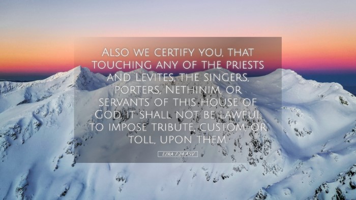 Picture 05 - Ezra 7:24 ASV Desktop Wallpaper - Also we certify you, that touching any of the - Desktop Bible Verse Wallpaper