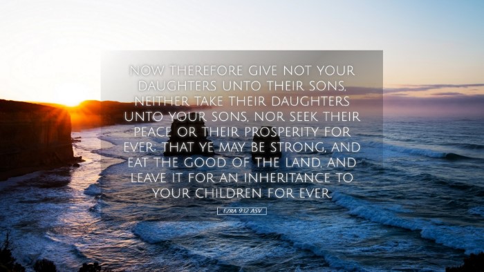 Picture 05 - Ezra 9:12 ASV Desktop Wallpaper - now therefore give not your daughters unto their - Desktop Bible Verse Wallpaper