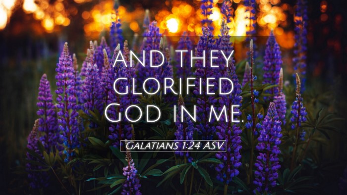 Picture 05 - Galatians 1:24 ASV Desktop Wallpaper - and they glorified God in - Desktop Bible Verse Wallpaper