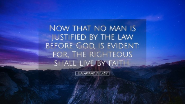 Picture 05 - Galatians 3:11 ASV Desktop Wallpaper - Now that no man is justified by the law before - Desktop Bible Verse Wallpaper