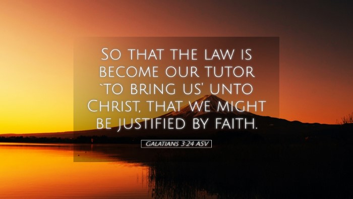 Picture 05 - Galatians 3:24 ASV Desktop Wallpaper - So that the law is become our tutor `to bring us' - Desktop Bible Verse Wallpaper