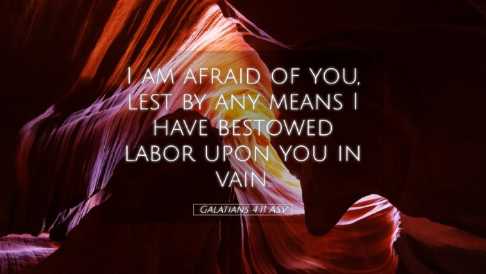 Picture 05 - Galatians 4:11 ASV Desktop Wallpaper - I am afraid of you, lest by any means I have - Desktop Bible Verse Wallpaper