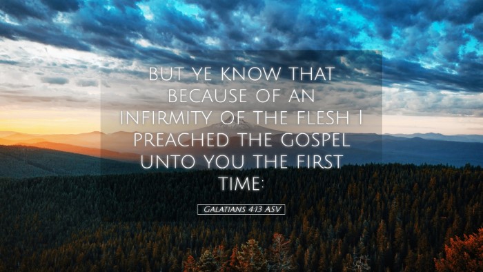 Picture 05 - Galatians 4:13 ASV Desktop Wallpaper - but ye know that because of an infirmity of the - Desktop Bible Verse Wallpaper