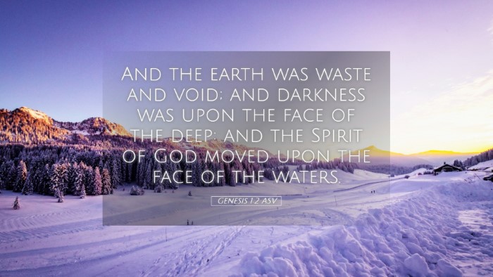 Picture 05 - Genesis 1:2 ASV Desktop Wallpaper - And the earth was waste and void; and darkness - Desktop Bible Verse Wallpaper