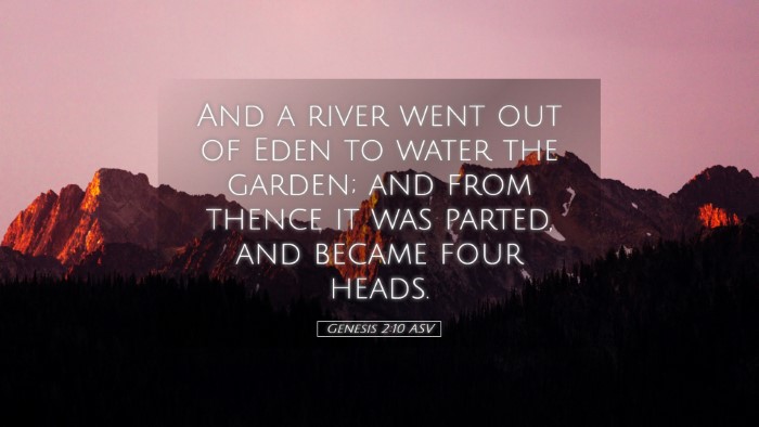 Picture 05 - Genesis 2:10 ASV Desktop Wallpaper - And a river went out of Eden to water the garden; - Desktop Bible Verse Wallpaper