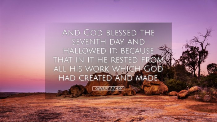 Picture 05 - Genesis 2:3 ASV Desktop Wallpaper - And God blessed the seventh day, and hallowed it; - Desktop Bible Verse Wallpaper