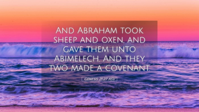 Picture 05 - Genesis 21:27 ASV Desktop Wallpaper - And Abraham took sheep and oxen, and gave them - Desktop Bible Verse Wallpaper