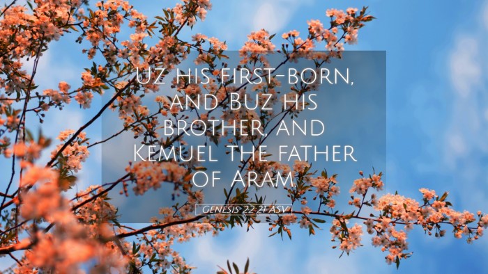 Picture 05 - Genesis 22:21 ASV Desktop Wallpaper - Uz his first-born, and Buz his brother, and - Desktop Bible Verse Wallpaper