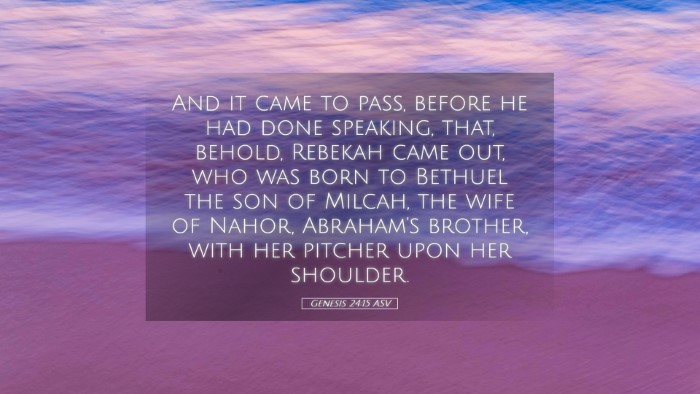 Picture 05 - Genesis 24:15 ASV Desktop Wallpaper - And it came to pass, before he had done speaking, - Desktop Bible Verse Wallpaper