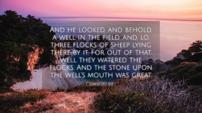 Picture 05 - Genesis 29:2 ASV Desktop Wallpaper - And he looked, and behold, a well in the field, - Desktop Bible Verse Wallpaper