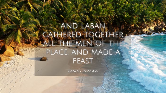 Picture 05 - Genesis 29:22 ASV Desktop Wallpaper - And Laban gathered together all the men of the - Desktop Bible Verse Wallpaper