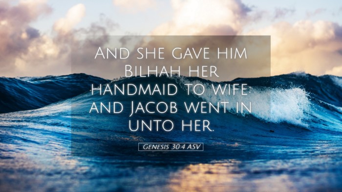 Picture 05 - Genesis 30:4 ASV Desktop Wallpaper - And she gave him Bilhah her handmaid to wife: and - Desktop Bible Verse Wallpaper