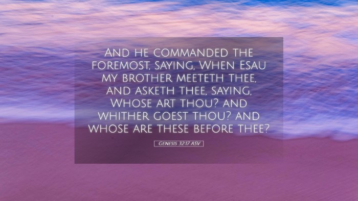 Picture 05 - Genesis 32:17 ASV Desktop Wallpaper - And he commanded the foremost, saying, When Esau - Desktop Bible Verse Wallpaper