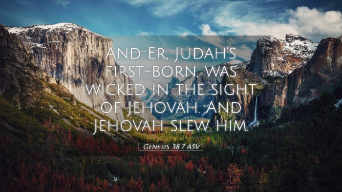 Picture 05 - Genesis 38:7 ASV Desktop Wallpaper - And Er, Judah's first-born, was wicked in the - Desktop Bible Verse Wallpaper