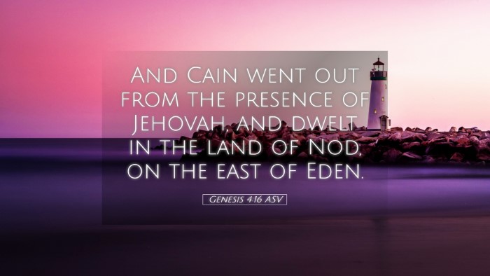 Picture 05 - Genesis 4:16 ASV Desktop Wallpaper - And Cain went out from the presence of Jehovah, - Desktop Bible Verse Wallpaper