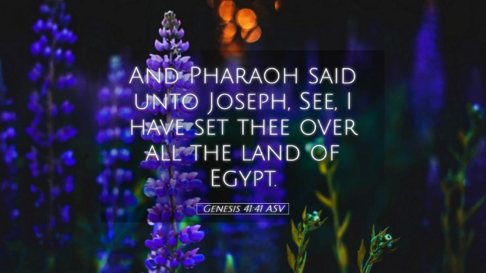 Picture 05 - Genesis 41:41 ASV Desktop Wallpaper - And Pharaoh said unto Joseph, See, I have set - Desktop Bible Verse Wallpaper