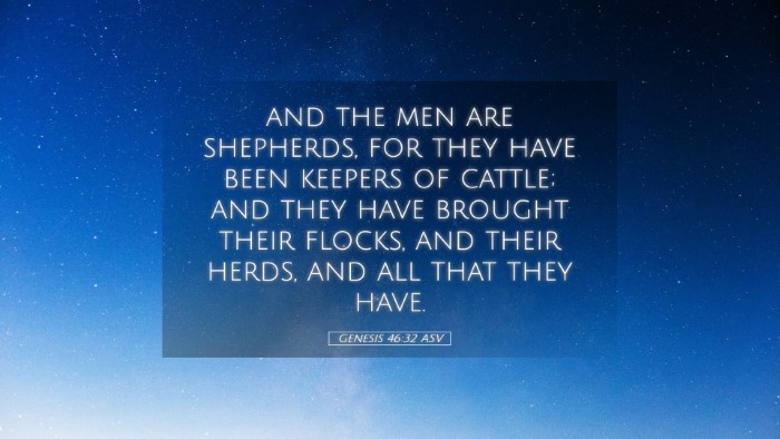 Picture 05 - Genesis 46:32 ASV Desktop Wallpaper - and the men are shepherds, for they have been - Desktop Bible Verse Wallpaper