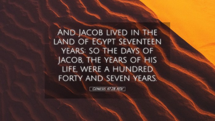 Picture 05 - Genesis 47:28 ASV Desktop Wallpaper - And Jacob lived in the land of Egypt seventeen - Desktop Bible Verse Wallpaper