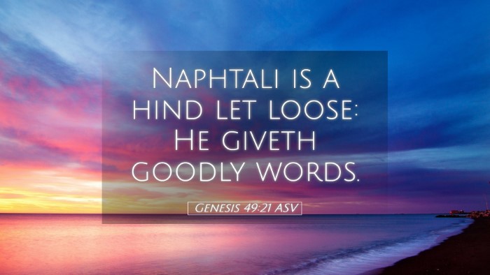 Picture 05 - Genesis 49:21 ASV Desktop Wallpaper - Naphtali is a hind let loose: He giveth goodly - Desktop Bible Verse Wallpaper