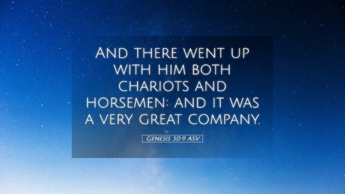 Picture 05 - Genesis 50:9 ASV Desktop Wallpaper - And there went up with him both chariots and - Desktop Bible Verse Wallpaper
