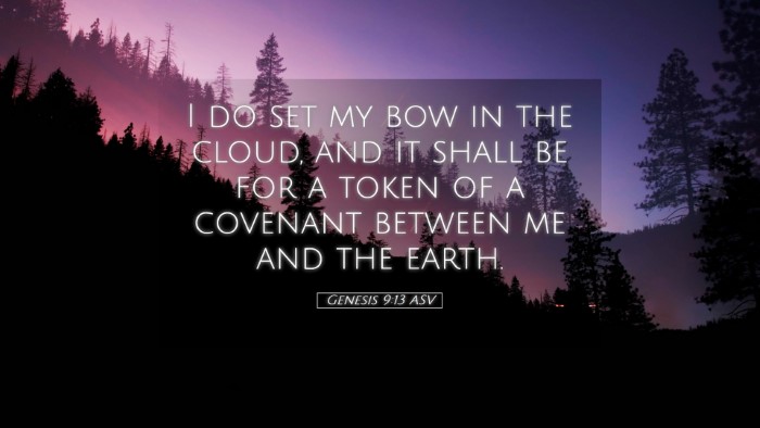 Picture 05 - Genesis 9:13 ASV Desktop Wallpaper - I do set my bow in the cloud, and it shall be for - Desktop Bible Verse Wallpaper