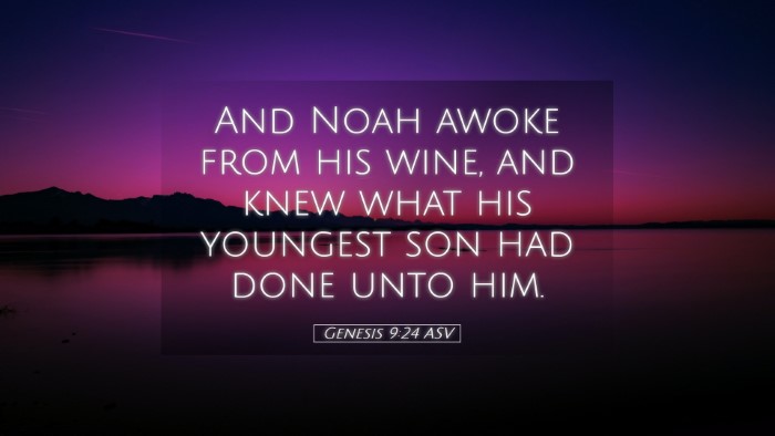 Picture 05 - Genesis 9:24 ASV Desktop Wallpaper - And Noah awoke from his wine, and knew what his - Desktop Bible Verse Wallpaper