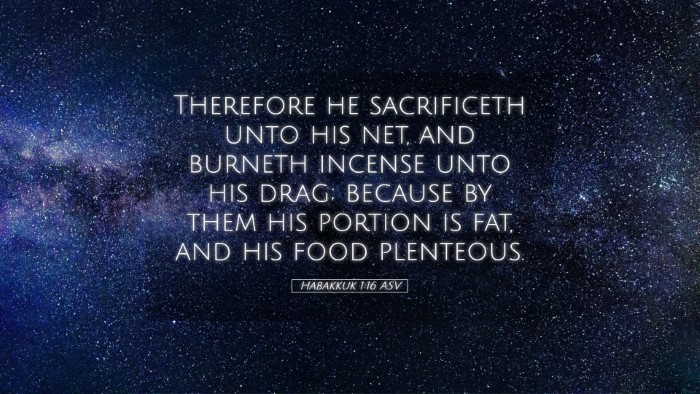 Picture 05 - Habakkuk 1:16 ASV Desktop Wallpaper - Therefore he sacrificeth unto his net, and - Desktop Bible Verse Wallpaper