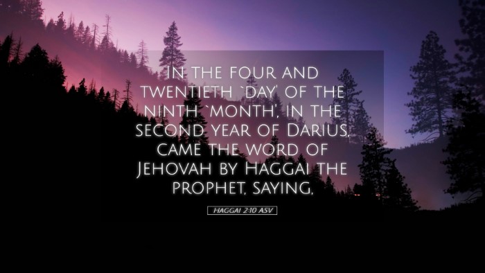 Picture 05 - Haggai 2:10 ASV Desktop Wallpaper - In the four and twentieth `day' of the ninth - Desktop Bible Verse Wallpaper