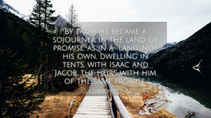 Picture 05 - Hebrews 11:9 ASV Desktop Wallpaper - By faith he became a sojourner in the land of - Desktop Bible Verse Wallpaper
