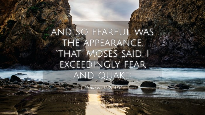 Picture 05 - Hebrews 12:21 ASV Desktop Wallpaper - and so fearful was the appearance, `that' Moses - Desktop Bible Verse Wallpaper