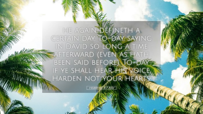 Picture 05 - Hebrews 4:7 ASV Desktop Wallpaper - he again defineth a certain day, To-day, saying - Desktop Bible Verse Wallpaper
