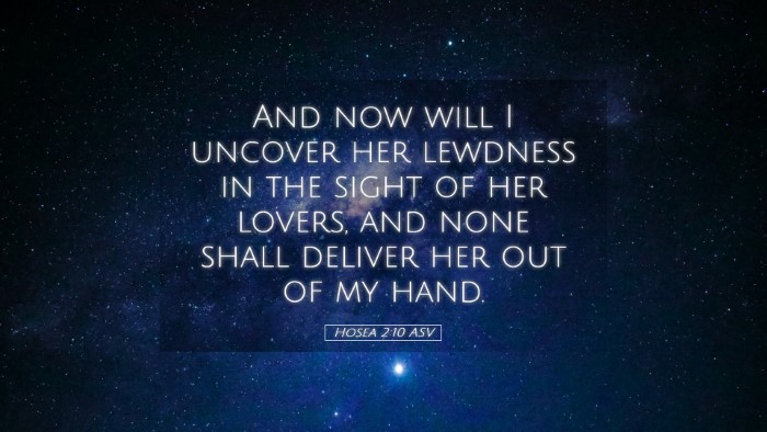 Picture 05 - Hosea 2:10 ASV Desktop Wallpaper - And now will I uncover her lewdness in the sight - Desktop Bible Verse Wallpaper