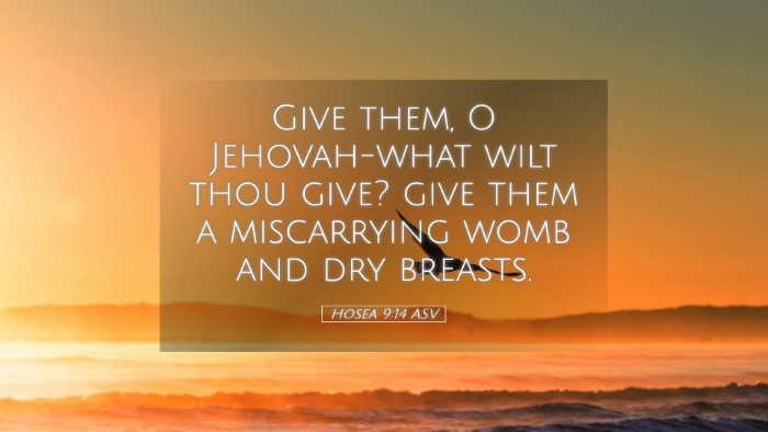 Picture 05 - Hosea 9:14 ASV Desktop Wallpaper - Give them, O Jehovah-what wilt thou give? give - Desktop Bible Verse Wallpaper