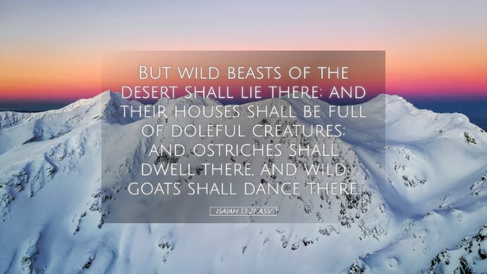 Picture 05 - Isaiah 13:21 ASV Desktop Wallpaper - But wild beasts of the desert shall lie there; - Desktop Bible Verse Wallpaper