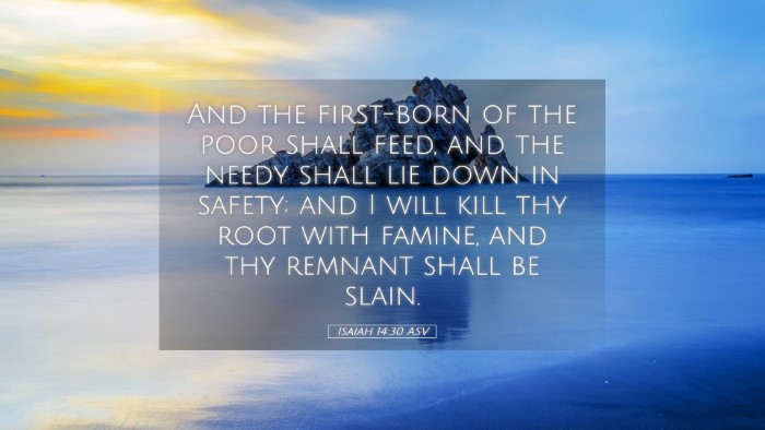 Picture 05 - Isaiah 14:30 ASV Desktop Wallpaper - And the first-born of the poor shall feed, and - Desktop Bible Verse Wallpaper