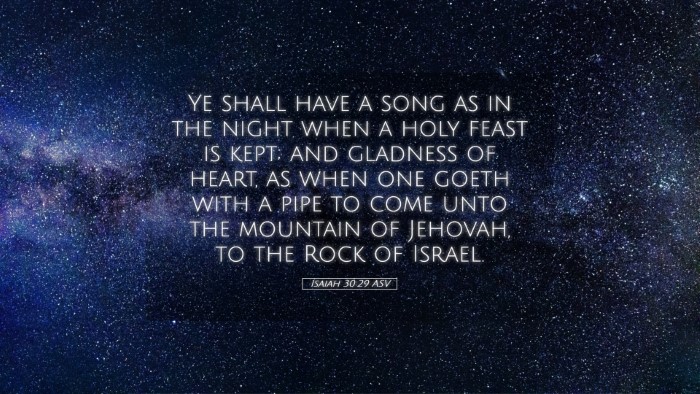 Picture 05 - Isaiah 30:29 ASV Desktop Wallpaper - Ye shall have a song as in the night when a holy - Desktop Bible Verse Wallpaper