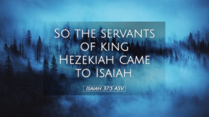 Picture 05 - Isaiah 37:5 ASV Desktop Wallpaper - So the servants of king Hezekiah came to - Desktop Bible Verse Wallpaper