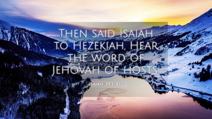Picture 05 - Isaiah 39:5 ASV Desktop Wallpaper - Then said Isaiah to Hezekiah, Hear the word of - Desktop Bible Verse Wallpaper